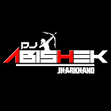 Dj Abishek Jharkhand