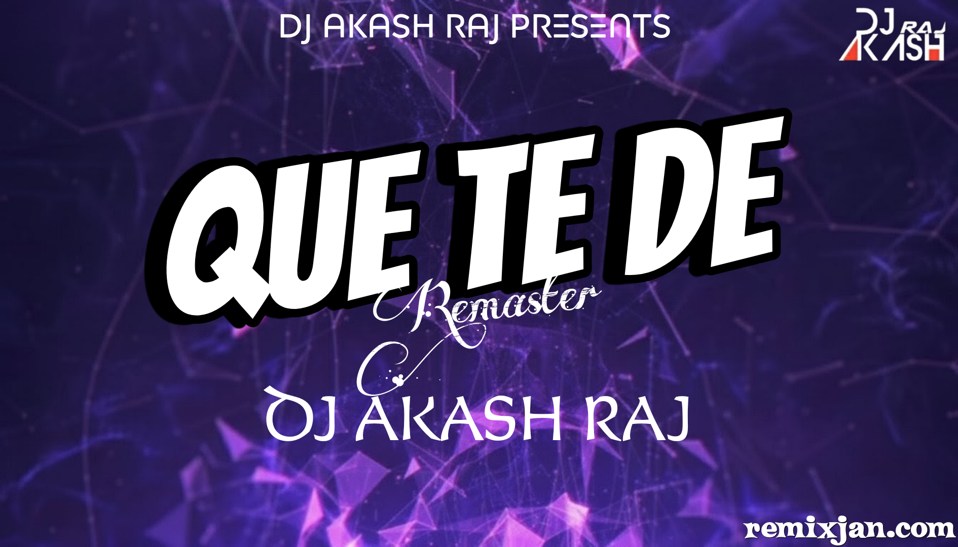 QUE TE DE | REMASTER | CIRCUIT MIX | TIKTOK VIRAL | DJ AKASH RAJ.mp3